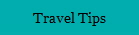Travel Tips